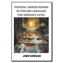 General Understanding of English Language