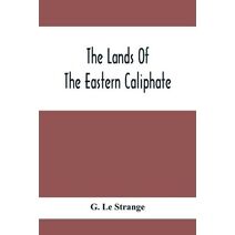 Lands Of The Eastern Caliphate