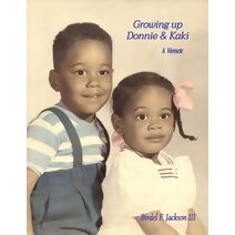 Growing up Donnie & Kaki