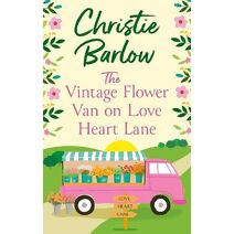 Vintage Flower Van on Love Heart Lane (Love Heart Lane)