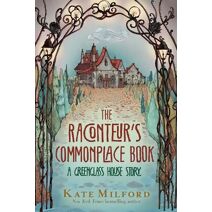 Raconteur's Commonplace Book (Greenglass House)