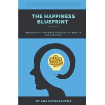 Happiness Blueprint