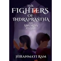 Swords Clash (Fighters of Indraprastha)