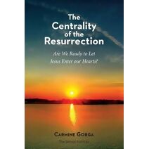 Centrality of the Resurrection (Relationalism)