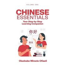 Chinese Essentials (Chinese Essentials Vol 1)