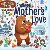 Endless Mother's Love (Bears' Stories)