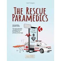 Rescue Paramedics - The Life-Saving Board Game
