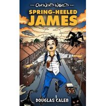 Spring-Heeled James (Our Weird World)