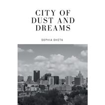 City of Dust and Dreams