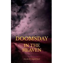 Doomsday in the heaven - Part (1)