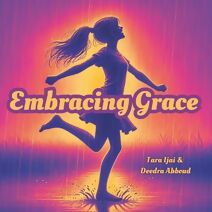 Embracing Grace (Tara's Life Unscripted)