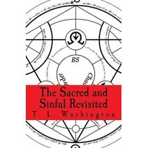 Sacred and Sinful Revisited