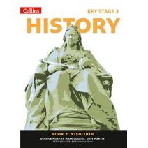 Book 2 1750-1918 (Collins Key Stage 3 History)