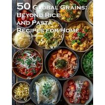 50 Global Grains