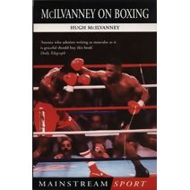 McIlvanney On Boxing