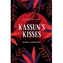 Kasun's Kisses (Shifters of Cyprus)