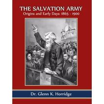 Salvation Army: Origins and Early Days