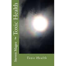 Toxic Health
