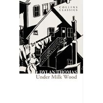 Under Milk Wood (Collins Classics)