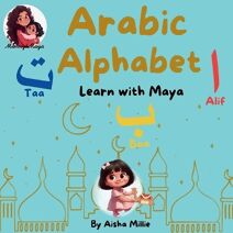 Arabic Alphabet (Mummy & Maya Books)