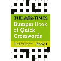 Times Bumper Book of Quick Crosswords Book 1 (Times Crosswords)