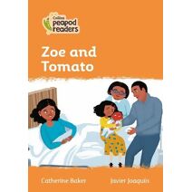 Zoe and Tomato (Collins Peapod Readers)
