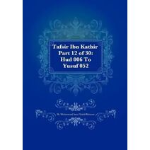 Tafsir Ibn Kathir Part 12 of 30 (Tafsir Ibn Kathir)