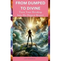 From Dumped to Divine