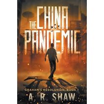 China Pandemic (Graham's Resolution)