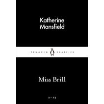 Miss Brill (Penguin Little Black Classics)