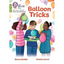 Balloon Tricks (Big Cat Phonics for Little Wandle Letters and Sounds Revised – Age 7+)