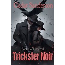 Trickster Noir (Pixie for Hire)
