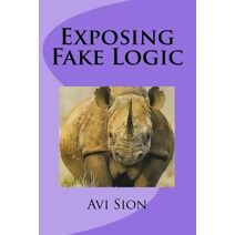 Exposing Fake Logic