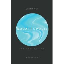 Aquatropolis - The two Queens
