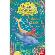 Mermaid Academy: Amber and Flash (Mermaid Academy)