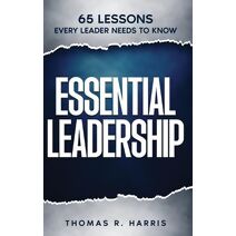 Essential Leadership