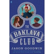 Baklava Club (Yashim the Ottoman Detective)