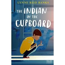 Indian in the Cupboard (Collins Modern Classics)