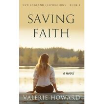 Saving Faith (New England Inspirations)