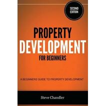 Property Development for Beginners