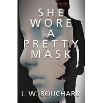 She Wore A Pretty Mask (Supernatural Serial Killers)