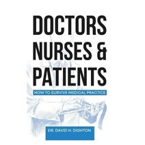 Doctors, Nurses & Patients