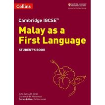Cambridge IGCSE™ Malay as a First Language Student's Book (Collins Cambridge IGCSE™)