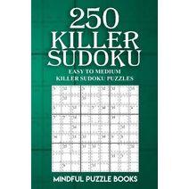 250 Killer Sudoku (Sudoku Killer)