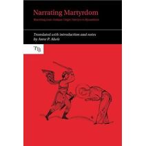 Narrating Martyrdom