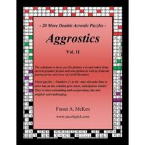 Aggrostics Vol. II