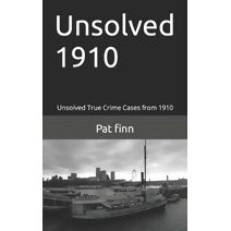 Unsolved 1910 (Unsolved)