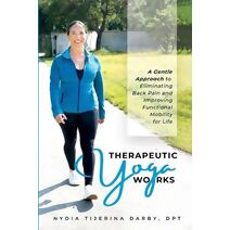 Therapeutic Yoga Works