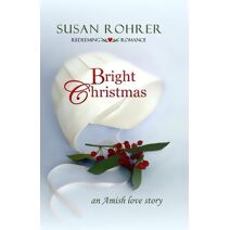 Bright Christmas (Redeeming Romance)