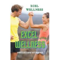 Excel Your Wellness